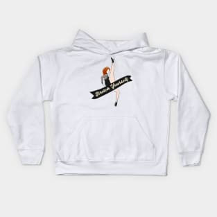 Stretch Yourself Kids Hoodie